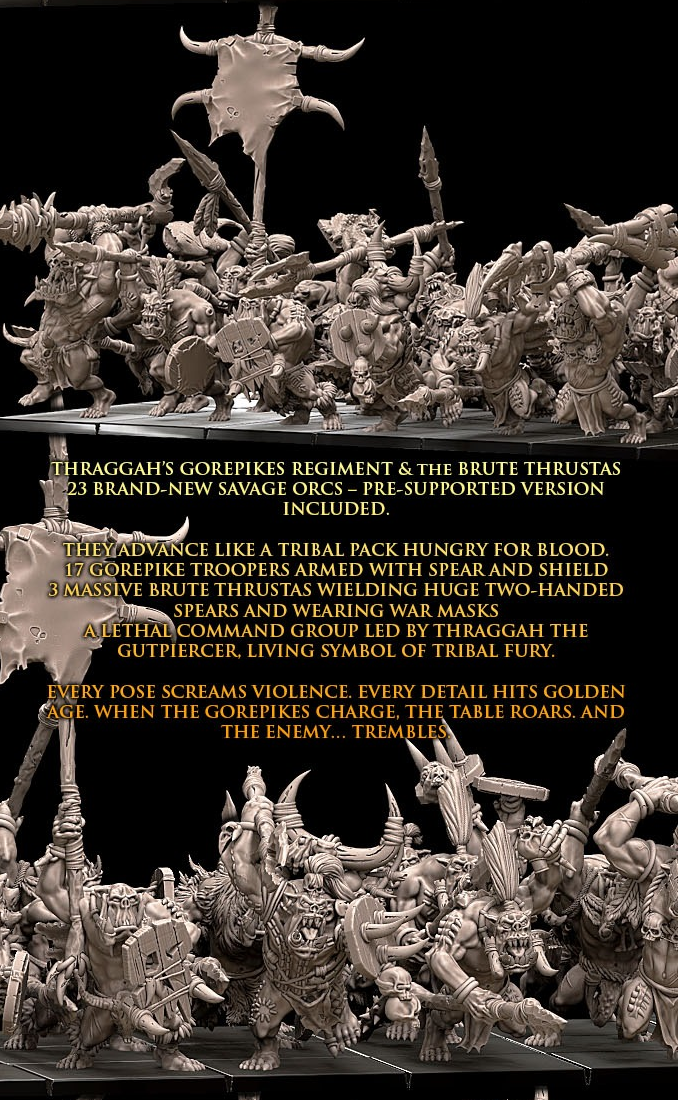 Thragga's Gorepikes Battle-Ready Regiment & The Brute Thrustas