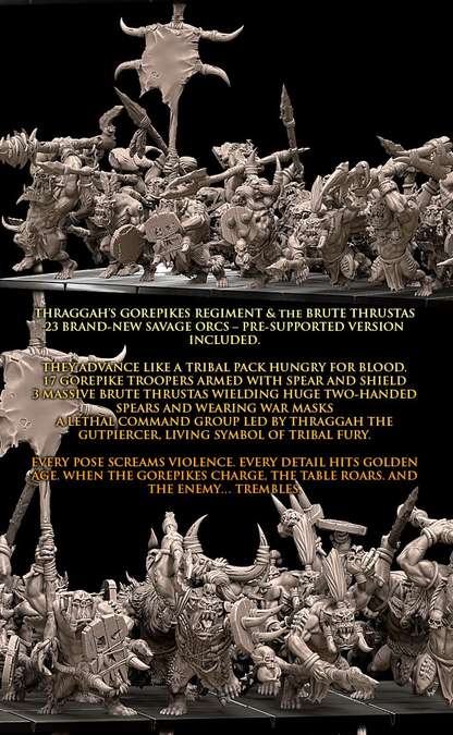Thragga's Gorepikes Battle-Ready Regiment & The Brute Thrustas